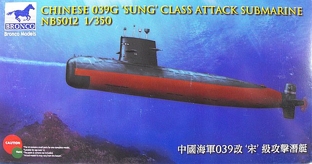 Bronco Models: Chinesisches U-Boot der SUNG-Klasse, 1/350